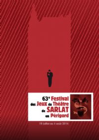 Festival des Jeux du Théâtre de Sarlat. Du 18 juillet au 3 août 2015 à Sarlat-la-Canéda. Dordogne. 